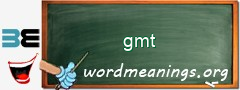 WordMeaning blackboard for gmt
